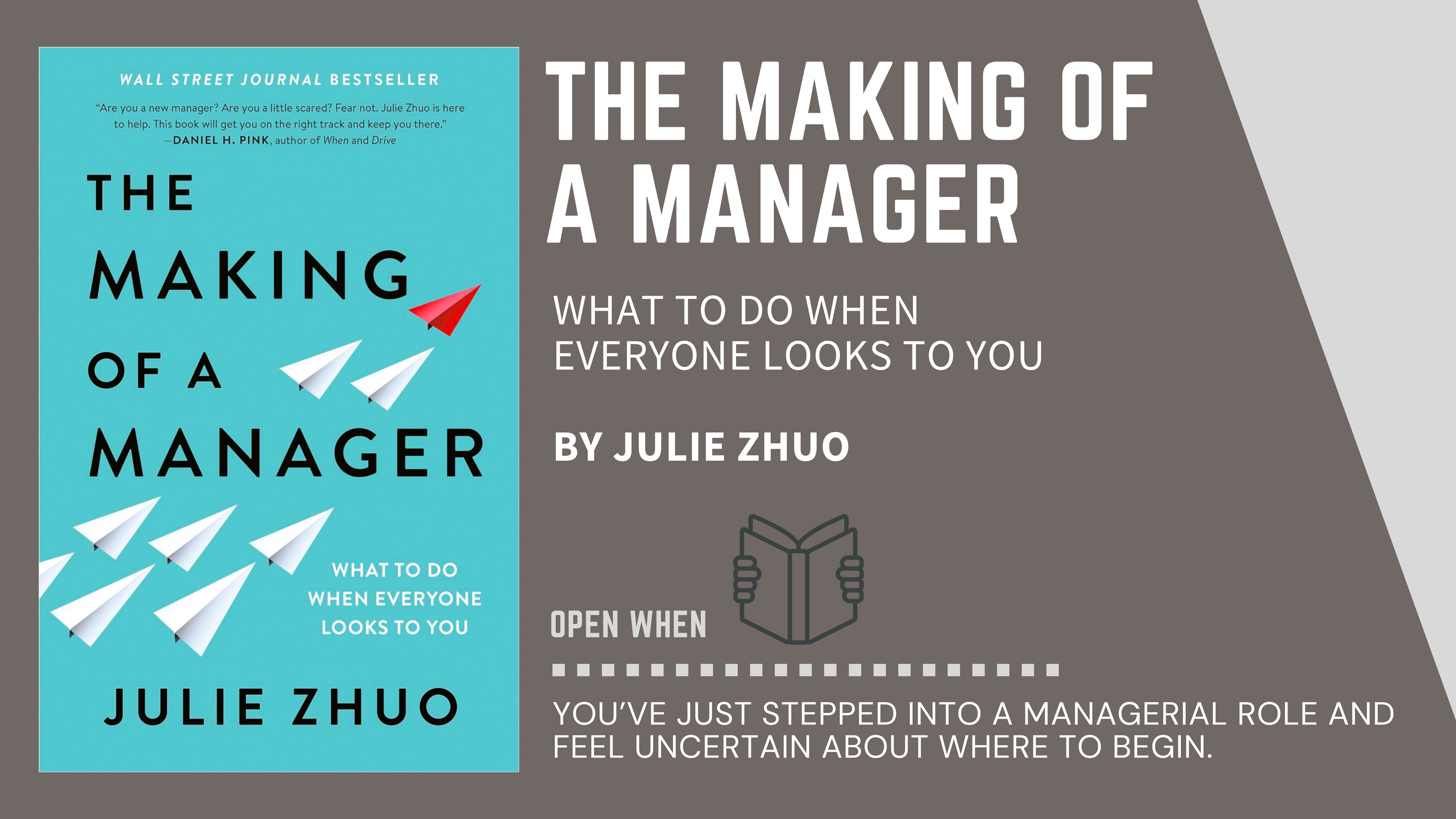 Book Cover of "The Making of a Manager" by Julie Zhuo
