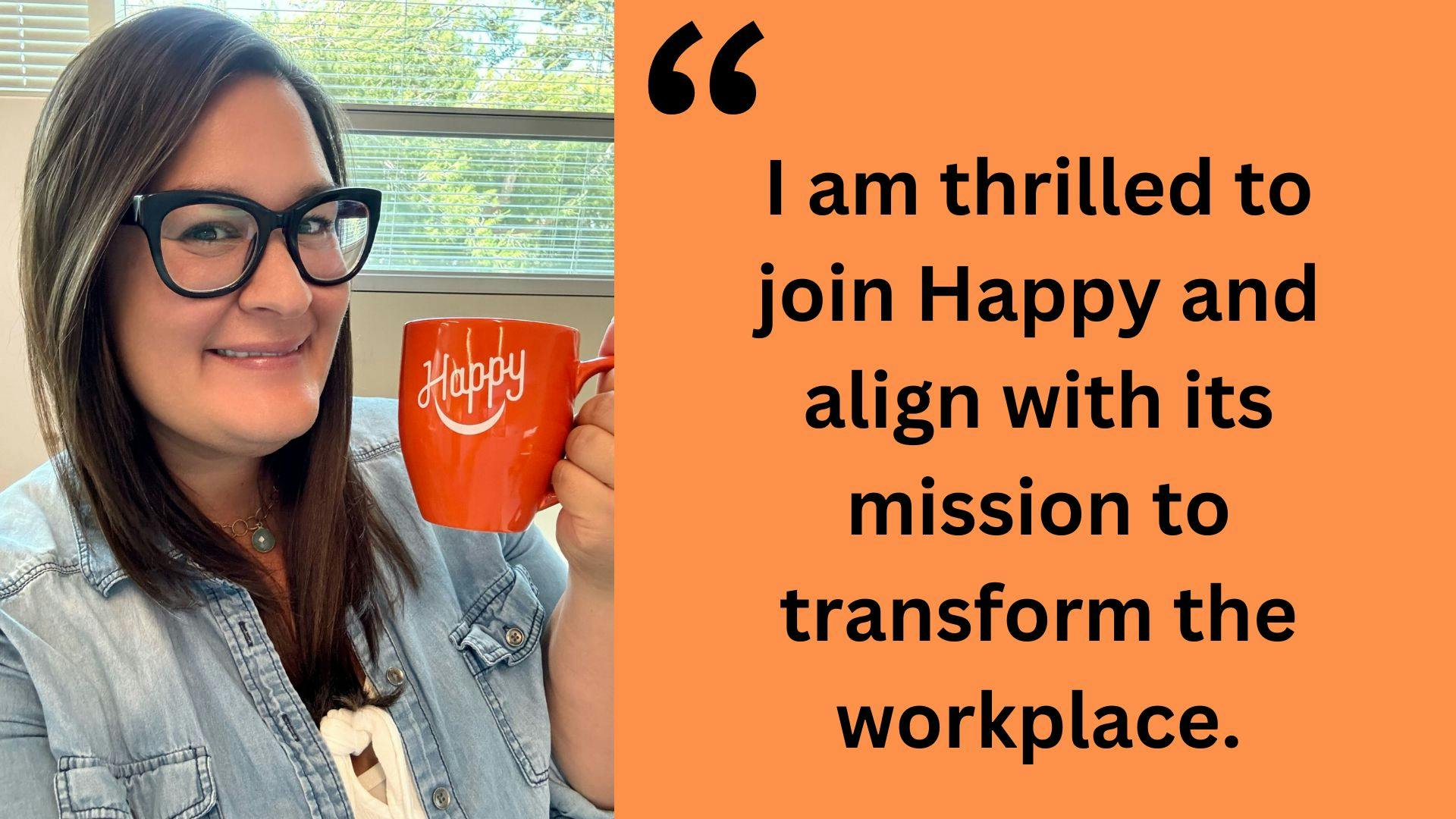 image of Rahshea Cardiff next to text that reads: "I am thrilled to join Happy and align with its mission to transform the workplace." Quote by Rahshea Cardiff. 